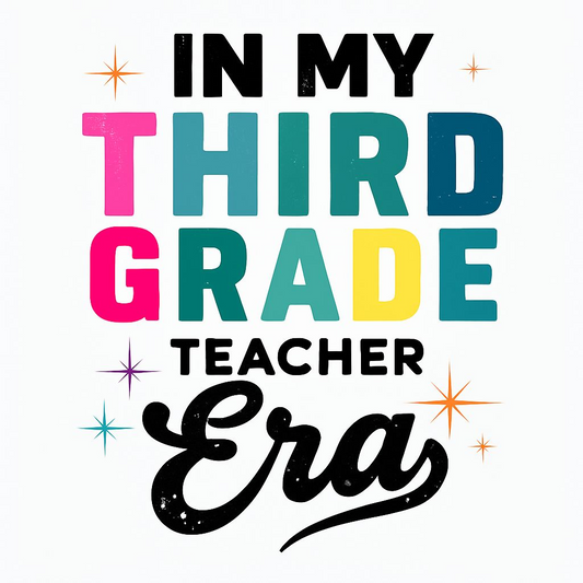 In my third-grade teacher era