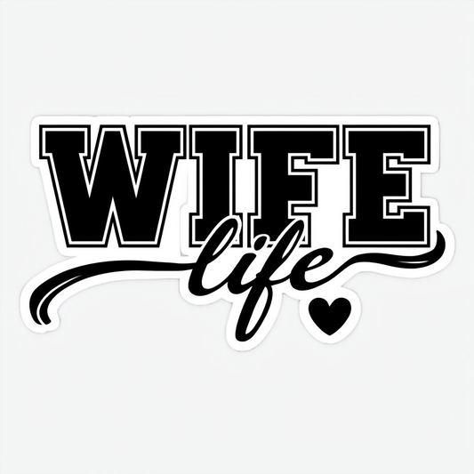 Wife life
